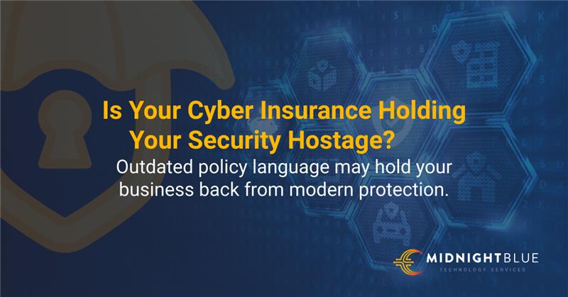 A dark blue digital background with glowing hexagonal icons representing cybersecurity concepts, overlaid with a large gold shield and keyhole graphic. Bold yellow text reads "Is Your Cyber Insurance Holding Your Security Hostage?" with the Midnight Blue Technology Services logo in the bottom right corner.